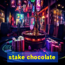 stake chocolate